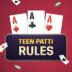 Rules Of Teen Patti