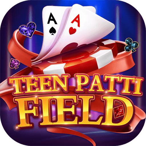 Teen Patti Field